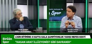 "Hasan Arat illüzyonist gibi davrandı"